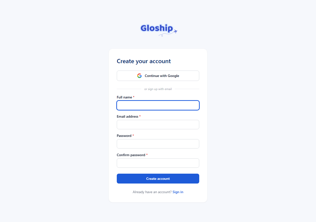 GloShip /signup page with the Continue with Google button and the email/password form